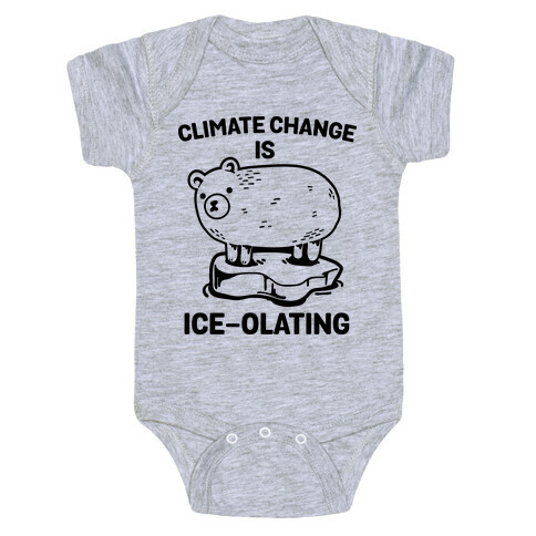 Climate Change Is Ice-olating Baby One-Piece
