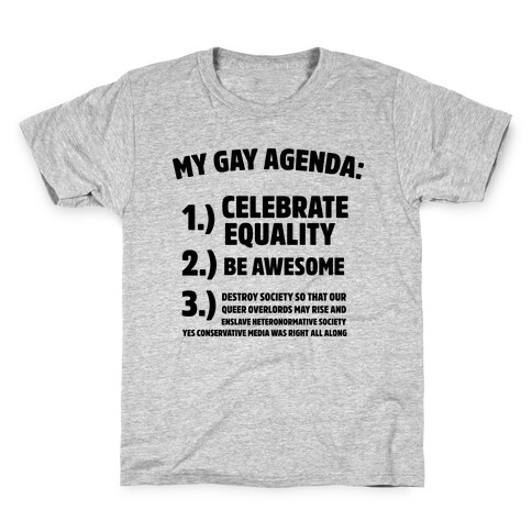 My Gay Agenda Kids T-Shirt