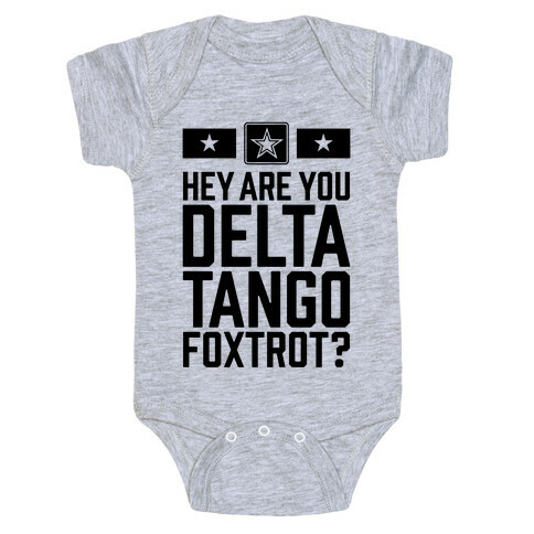 Delta Tango Foxtrot (Army) Baby One-Piece