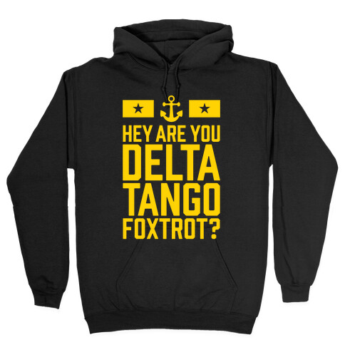 Delta Tango Foxtrot (Navy) Hooded Sweatshirt