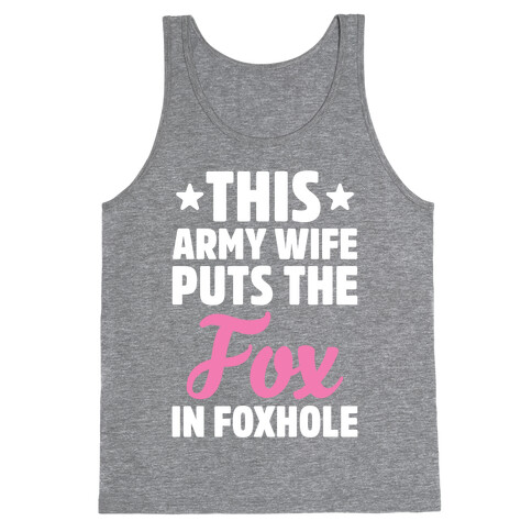 This Army Wife Puts The "Fox" In "Foxhole" Tank Top