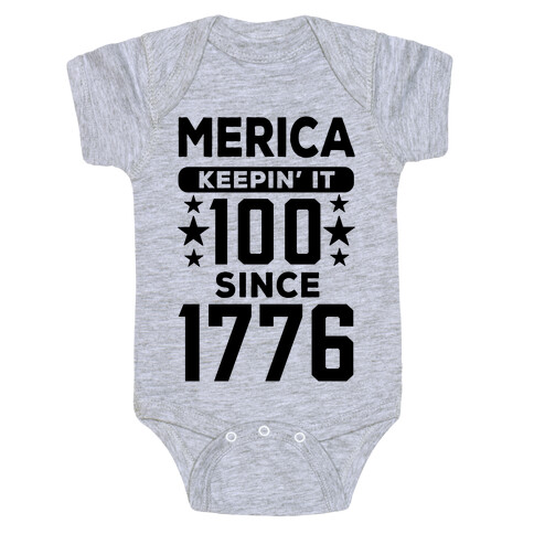 Merica Keepin' It 100 Since 1776 Baby One-Piece
