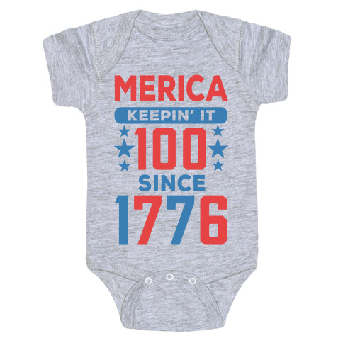 Merica Keepin' It 100 Since 1776 Baby One-Piece
