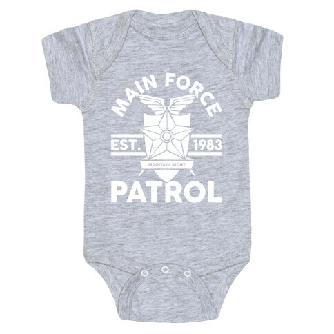 Main Force Patrol Baby One-Piece