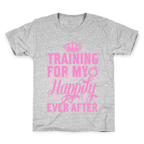 Training For My Happily Ever After Kids T-Shirt