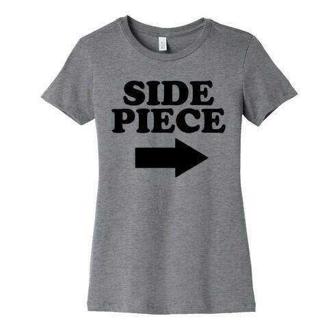 Side Piece 2 Womens T-Shirt