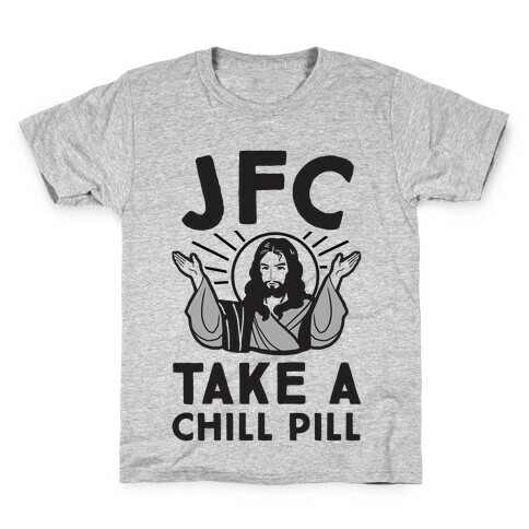 JFC Take a Chill Pill Kids T-Shirt
