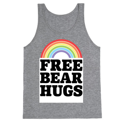 Free Bear Hugs Tank Top