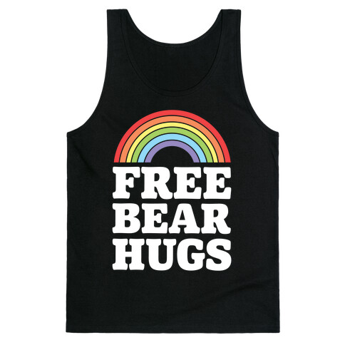 Free Bear Hugs Tank Top