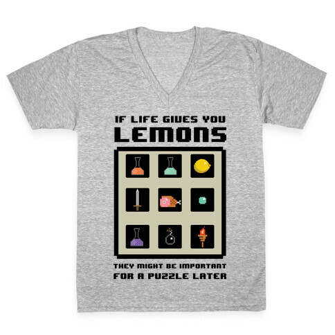 If Life Gives You Lemons They Might Be for A Puzzle Later V-Neck Tee Shirt