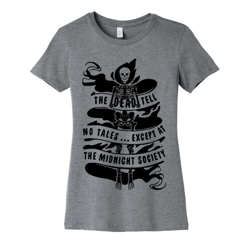 Dead Men Tell No Tales Womens T-Shirt