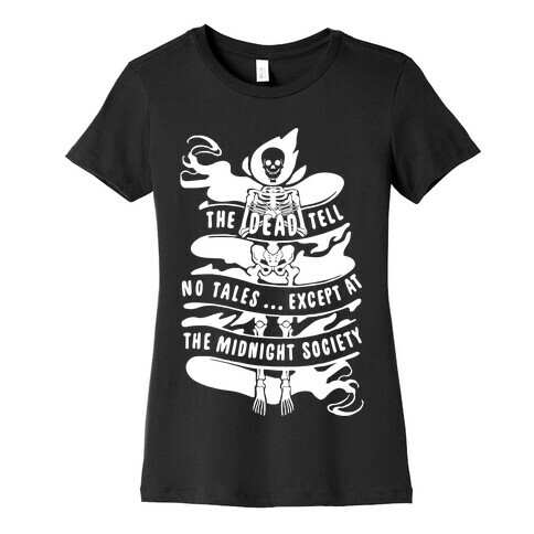 Dead Men Tell No Tales Womens T-Shirt