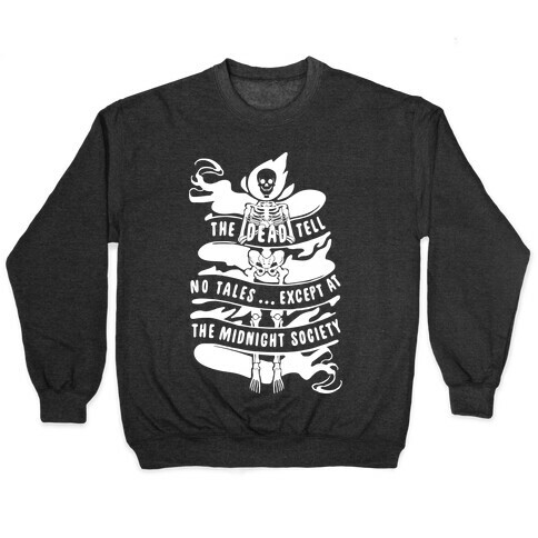 Dead Men Tell No Tales Pullover