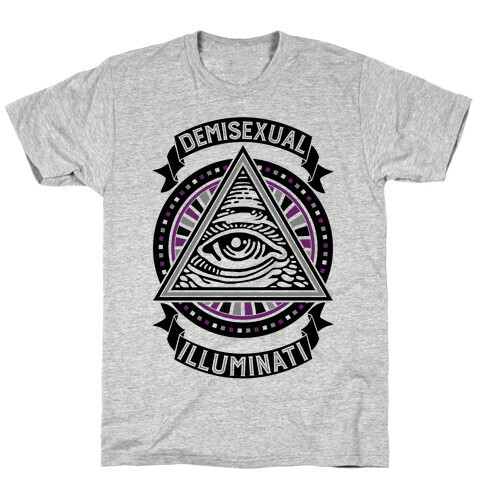 Demisexual Illuminati T-Shirt