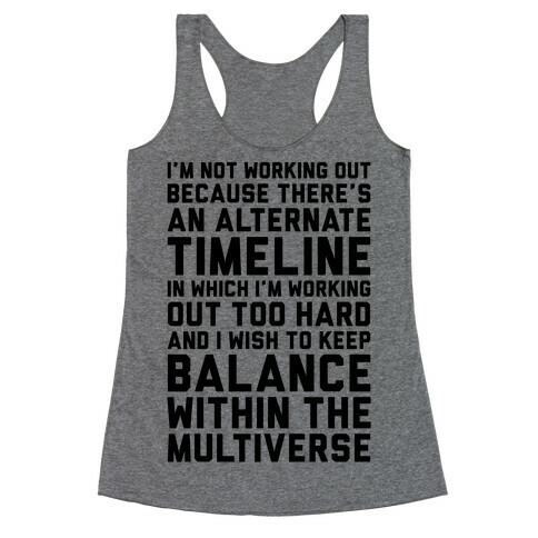 I Don't Work Out Racerback Tank Top