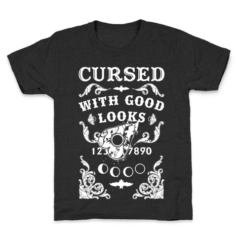 Cursed With Good Looks Kids T-Shirt