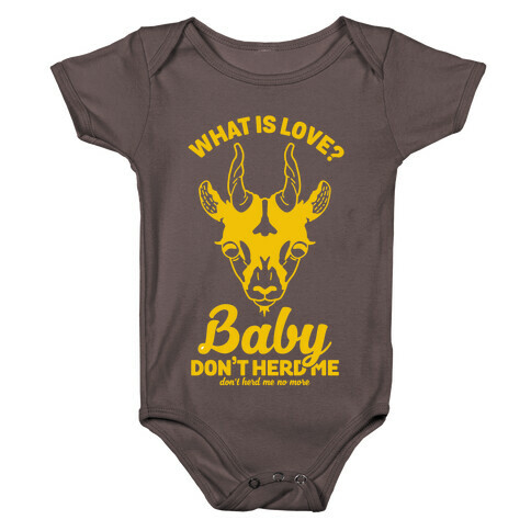 What is Love Baby Don't Herd Me Baby One-Piece