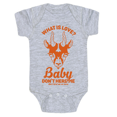What is Love Baby Don't Herd Me Baby One-Piece