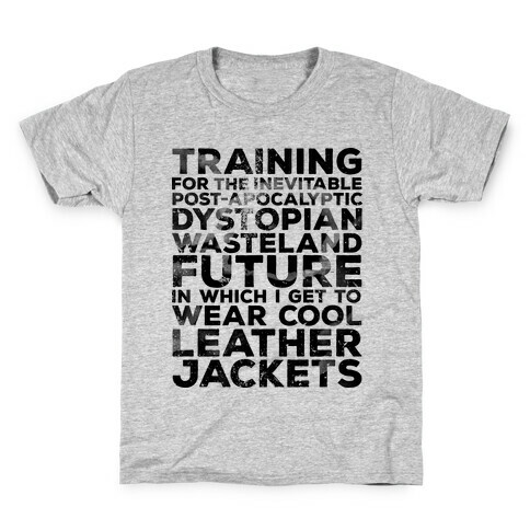 Training for The Inevitable Post-Apocalyptic Dystopian Wasteland Future Kids T-Shirt