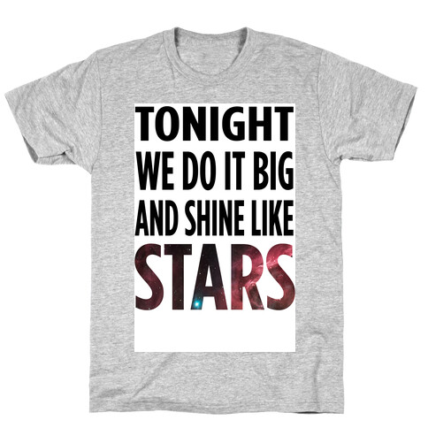 Shine Like Stars T-Shirt