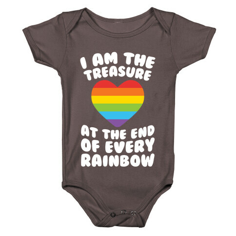 I Am The Treasure At The End Of Every Rainbow Baby One-Piece
