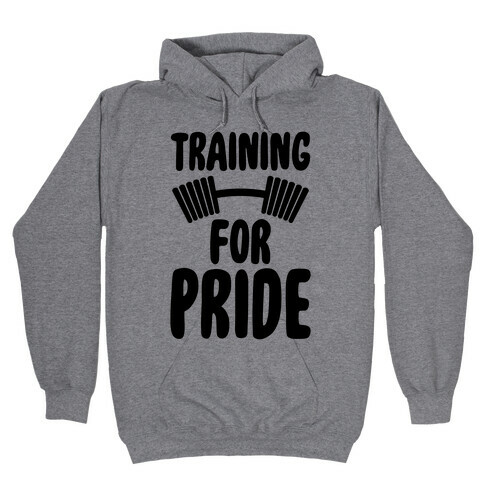 Training For Pride Hooded Sweatshirt