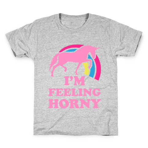 I'm Feeling Horny Kids T-Shirt