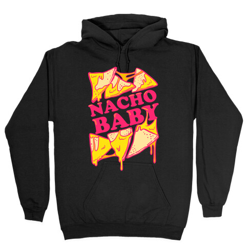 Nacho Baby Hooded Sweatshirt