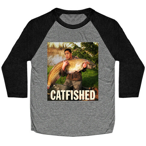 Catfished (Manti Te'o Version) Baseball Tee