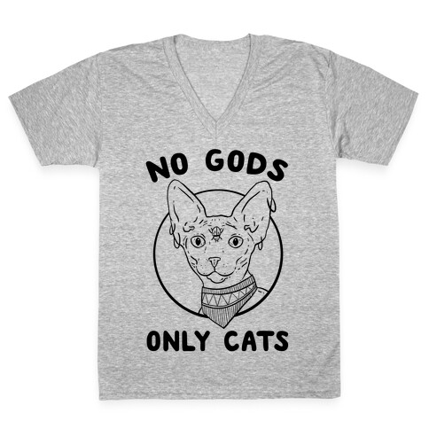 No Gods Only Cats V-Neck Tee Shirt