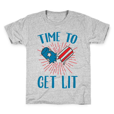 Time To Get Lit Kids T-Shirt