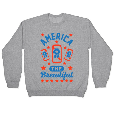 America The Brewtiful Pullover