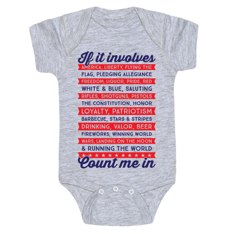 If It Involves America Count Me In Baby One-Piece