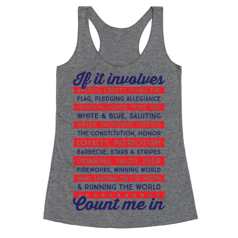 If It Involves America Count Me In Racerback Tank Top