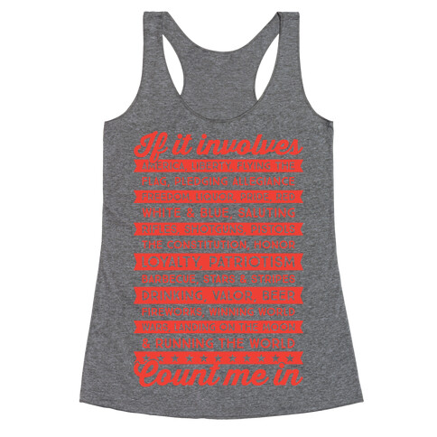 If It Involves America Count Me In Racerback Tank Top