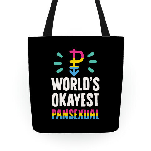 World's Okayest Pansexual Tote