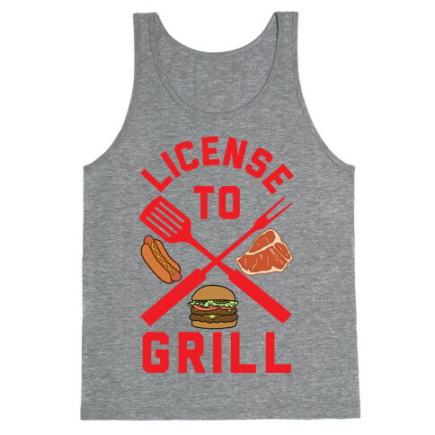 License To Grill Tank Top