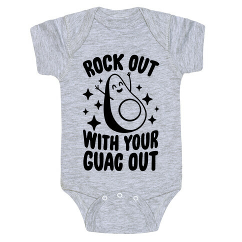 Rock Out With Your Guac Out Baby One-Piece