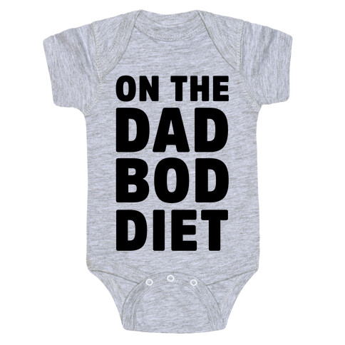 On The Dad Bod Diet Baby One-Piece