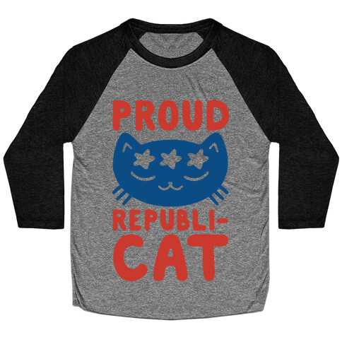 Proud Republicat Baseball Tee