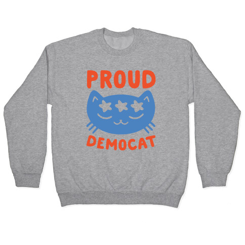 Proud Democat Pullover