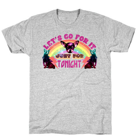 Let's Go For It T-Shirt