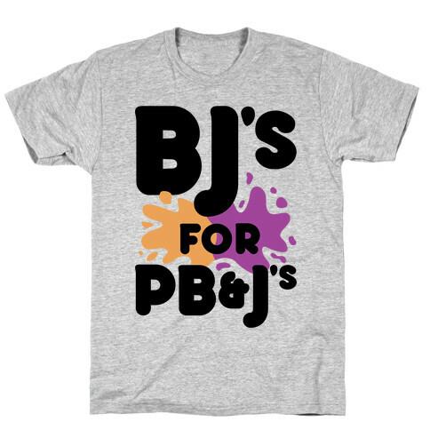 BJ's For PB&J's T-Shirt