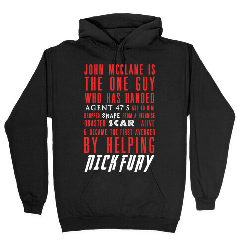 McClane Is ... Hooded Sweatshirt