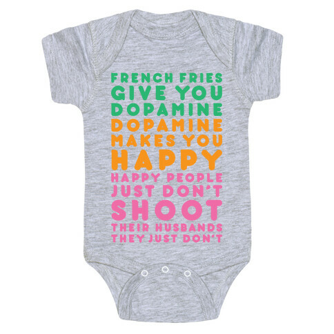 French Fries Give You Dopamine Baby One-Piece