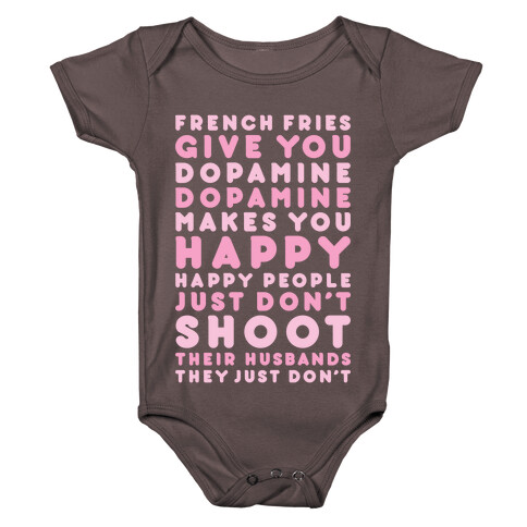 French Fries Give You Dopamine Baby One-Piece