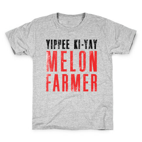 Yippee Kiy-Yay Melon Farmer Kids T-Shirt