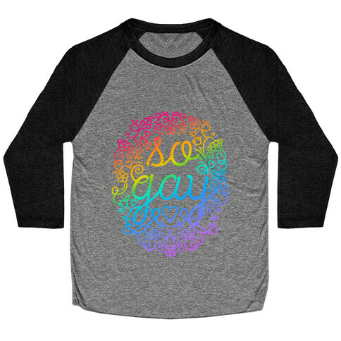 So Gay Baseball Tee