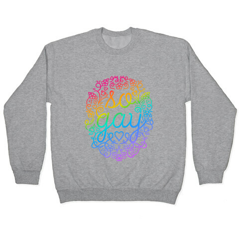 So Gay Pullover