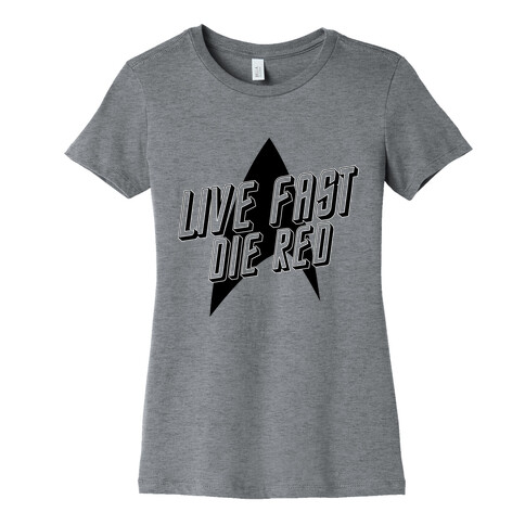Live Fast, Die Red (Vintage) Womens T-Shirt